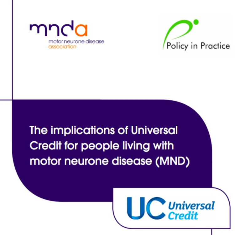 The implications of Universal Credit for people living with Motor Neurone Disease