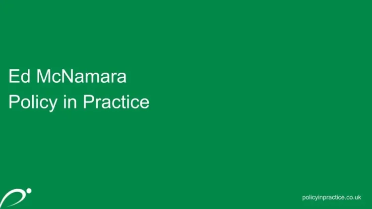 Ed McNamara Policy in Practice Slide